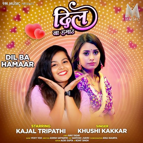 Dil Ba Hamaar - Khushi Kakkar