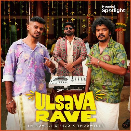 Ulsava Rave - Thudwiser