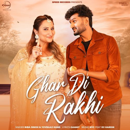 Ghar Di Rakhi - Biba Singh