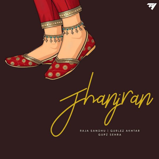 Jhanjran - Raja Sandhu