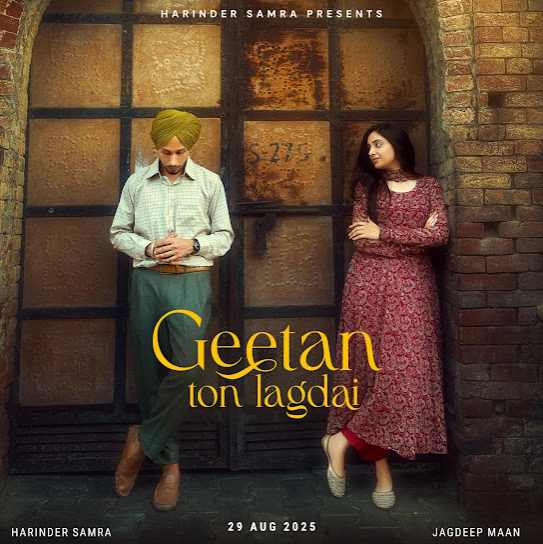 Geetan Ton Lagdai - Harinder Samra
