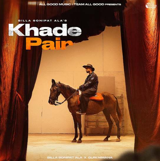 Khade Pair - Billa Sonipat Ala