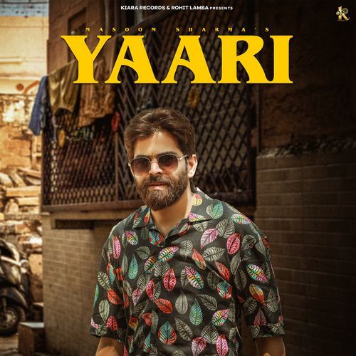 Yaari - Masoom Sharma