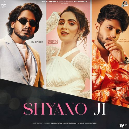 Shyano Ji - Renuka Panwar