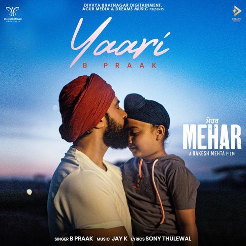 Yaari From Mehar - B Praak