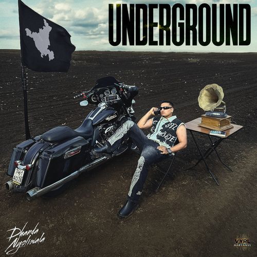 Underground - Dhanda Nyoliwala