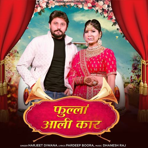 Fulla Aali Car - Harjeet Diwana