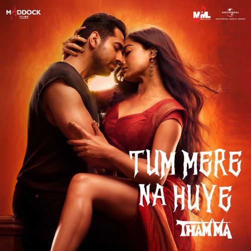 Tum Mere Na Huye From �Thamma� - Sachin-Jigar