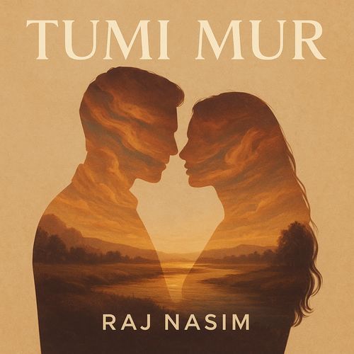 Tumi Mur - RAJ NASIM