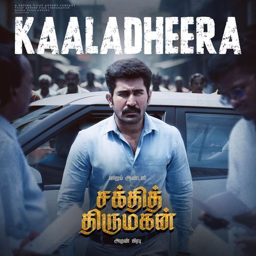 Kaaladheera From Shakthi Thirumagan - Vijay Antony