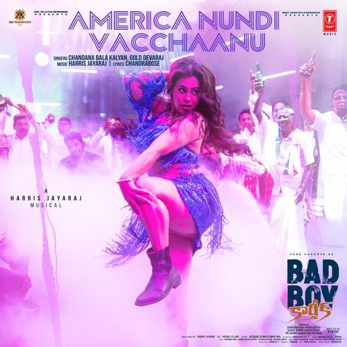 America Nundi Vacchaanu From Bad Boy Karthik - Chandana Bala Kalyan