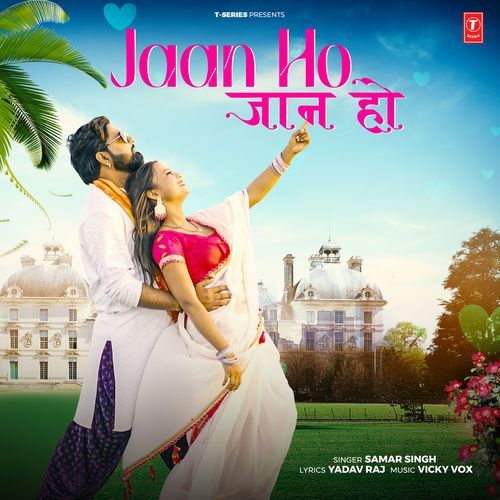 Jaan Ho - Samar Singh