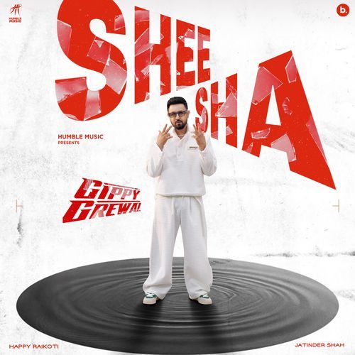 Sheesha - Gippy Grewal