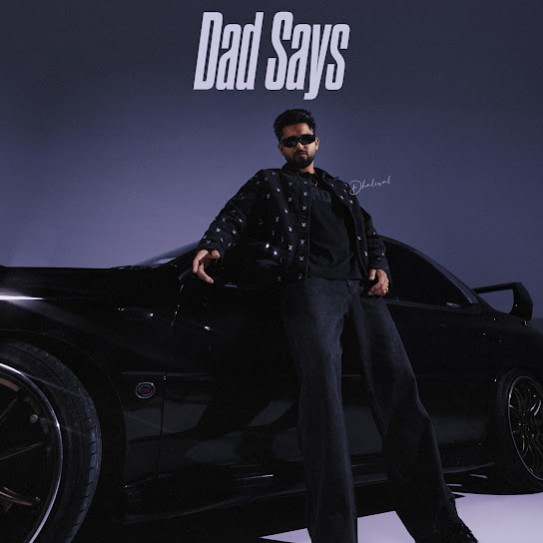 Dad Says - Dhaliwal