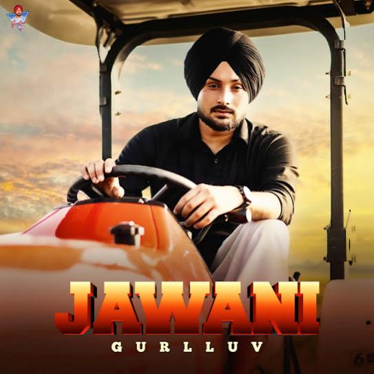 Jawani - Gurlluv