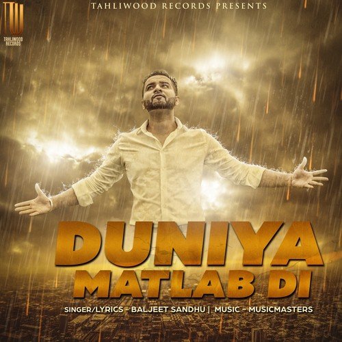 Duniya Matlab Di - Baljeet Sandhu