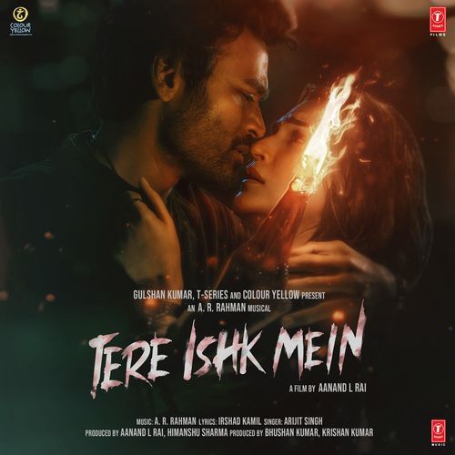 Tere Ishk Mein From Tere Ishk Mein - A.R. Rahman