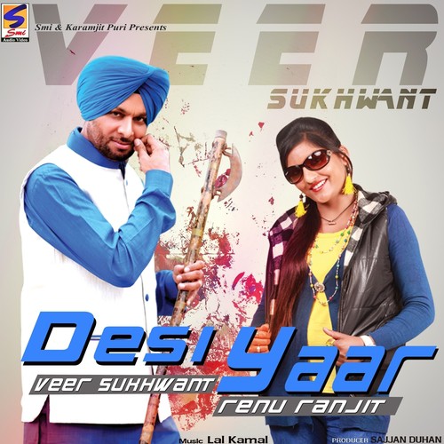 Saare Rang - Veer Sukhwant, Renu Ranjit