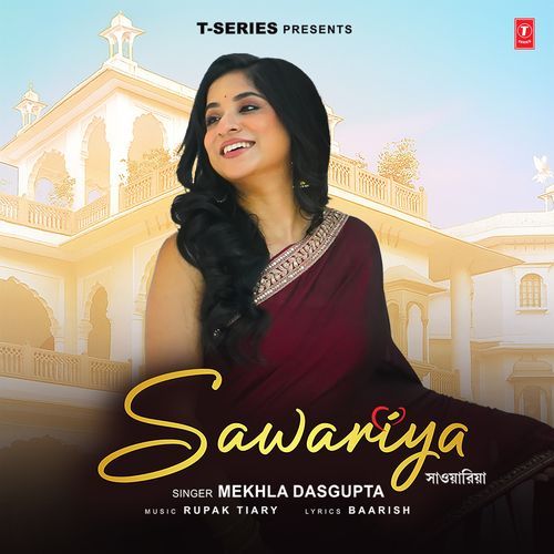 Sawariya - Mekhla Dasgupta