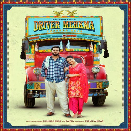 Driver Mehkma - Chandra Brar
