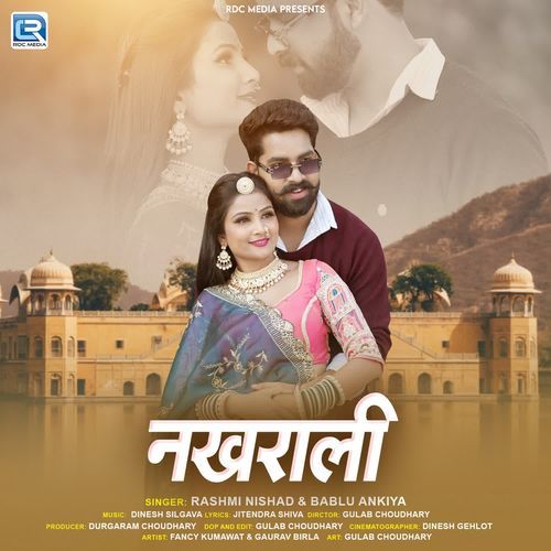 Nakhrali - Rashmi Nishad