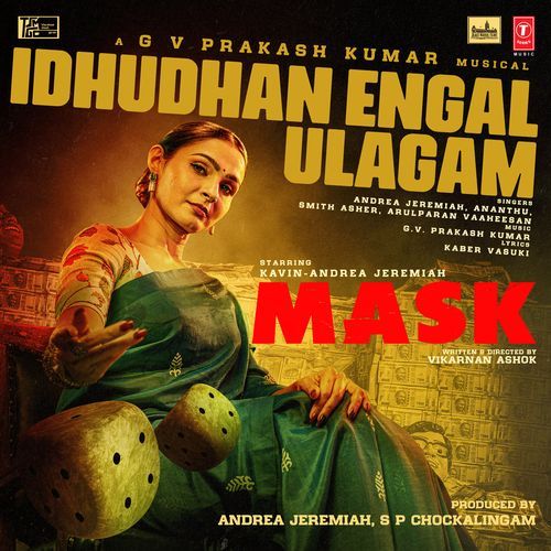 Idhudhan Engal Ulagam From Mask - G.V. Prakash Kumar