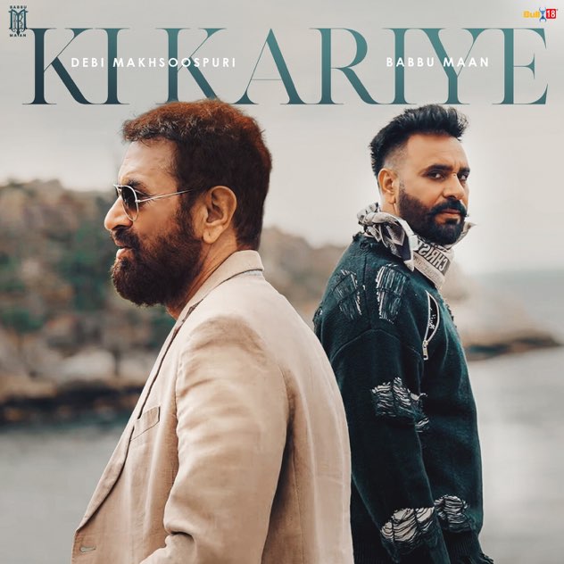 Ki Kariye - Babbu Maan 