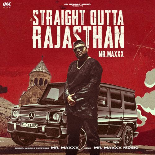 Straight Outta Rajasthan - Mr. Maxxx