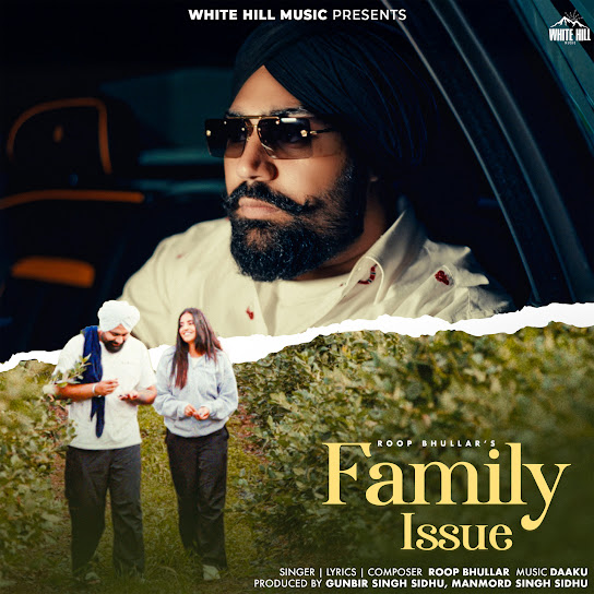 Family Issue - Roop Bhullar