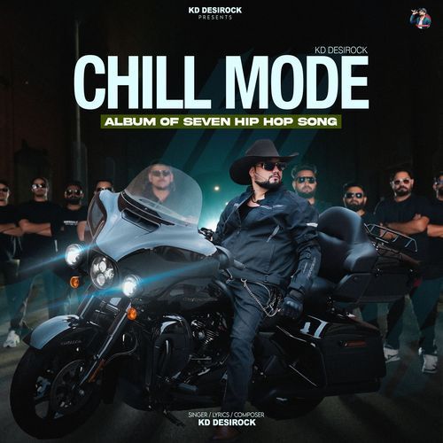 CHILL MODE - KD DESIROCK
