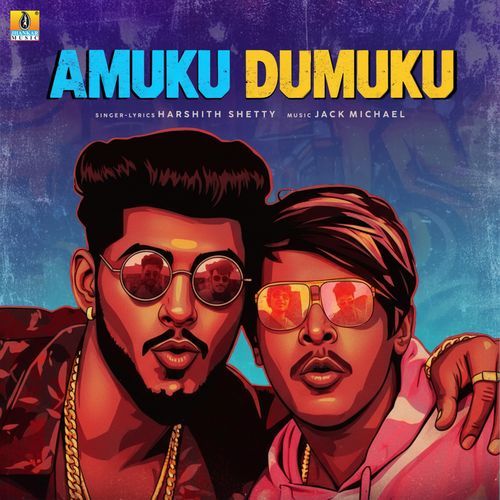 Amuku Dumuku - Harshith Shetty