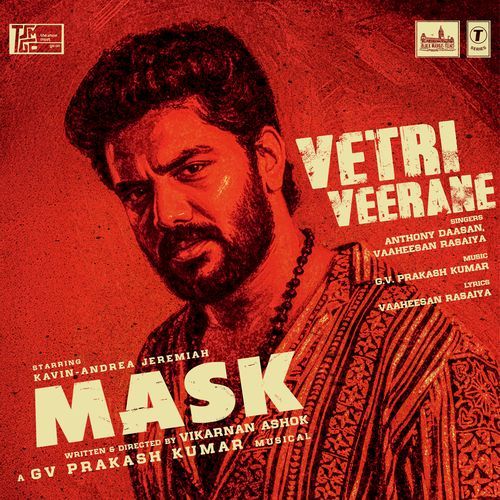Vetri Veerane From Mask - G.V. Prakash Kumar