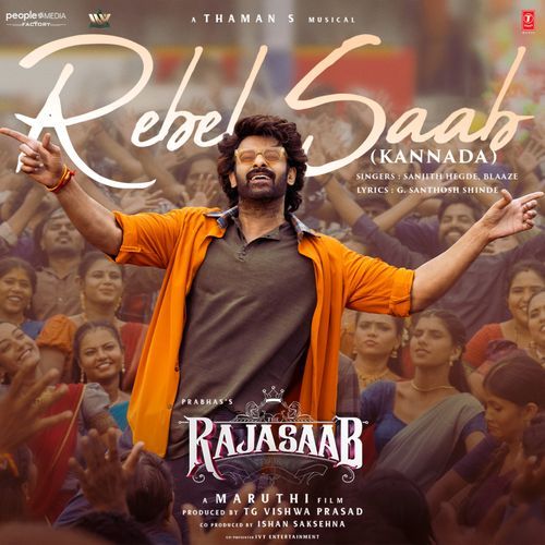 Rebel Saab From The Rajasaab Kannada - Thaman S
