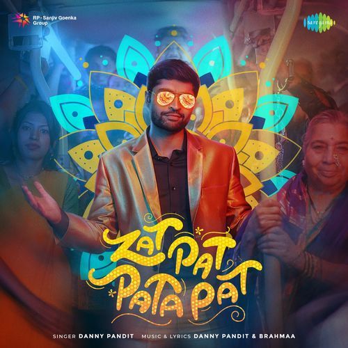 Zat Pat Pata Pat - Danny Pandit
