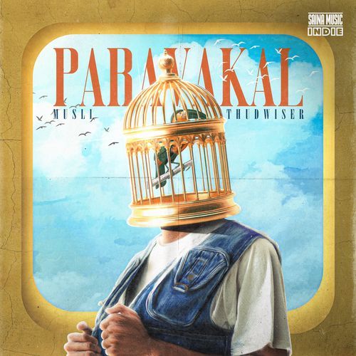 Paravakal From Saina Music Indie - Müsli