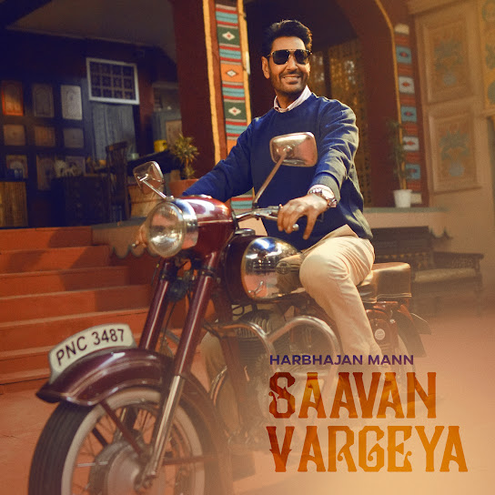 Saavan Vargeya - Harbhajan Mann