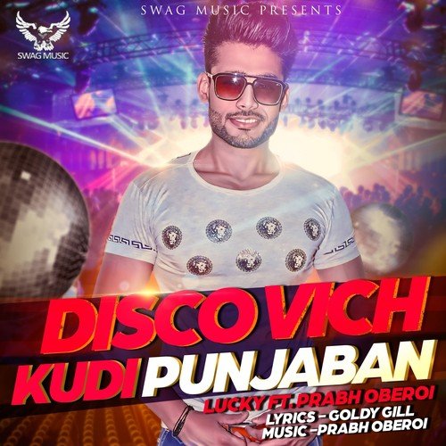 Disco Vich Kudi Punjaban - Lucky