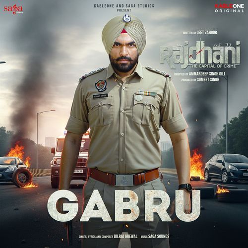 Gabru From Rajdhani - Dilraj Grewal