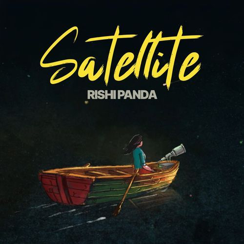Satellite - Rishi Panda