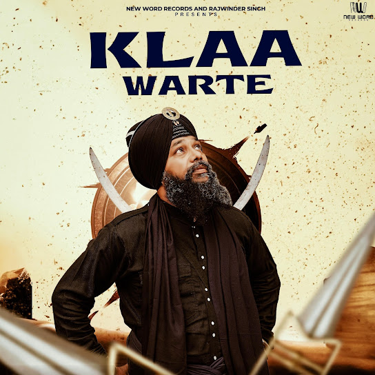 Klaa Warte - Manjit Singh Sohi