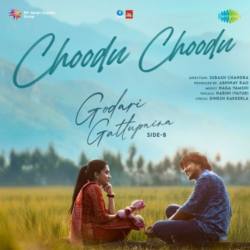 Choodu Choodu Side B From Godari Gattupaina - Dinesh Kakkerla