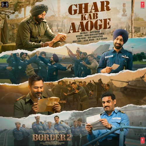 Ghar Kab Aaoge From BORDER 2 - Sonu Nigam