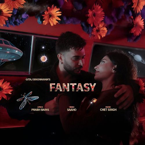 FANTASY - Gitaz Bindrakhia