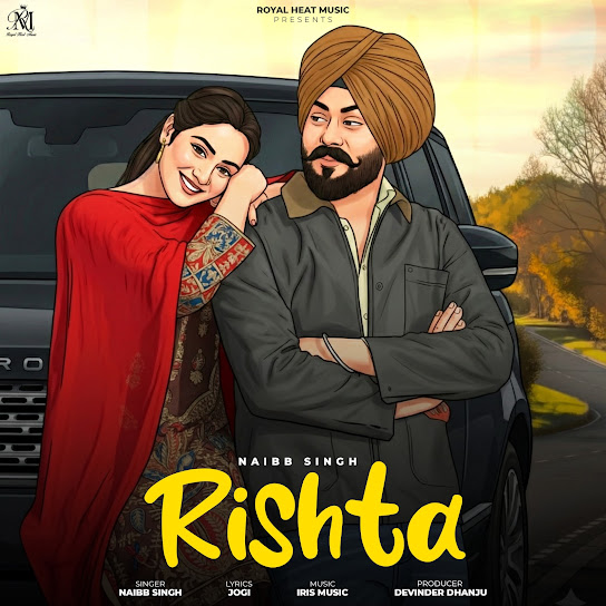 Rishta - Naibb Singh