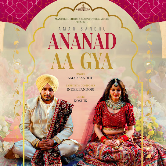 Anand Aa Gya - Amar Sandhu