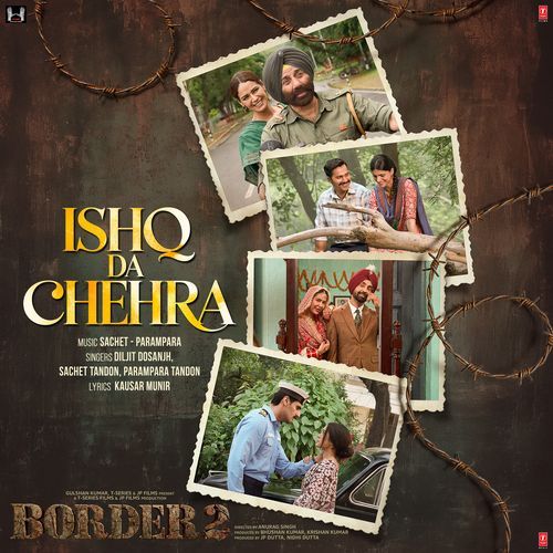Ishq Da Chehra From BORDER 2 - Diljit Dosanjh