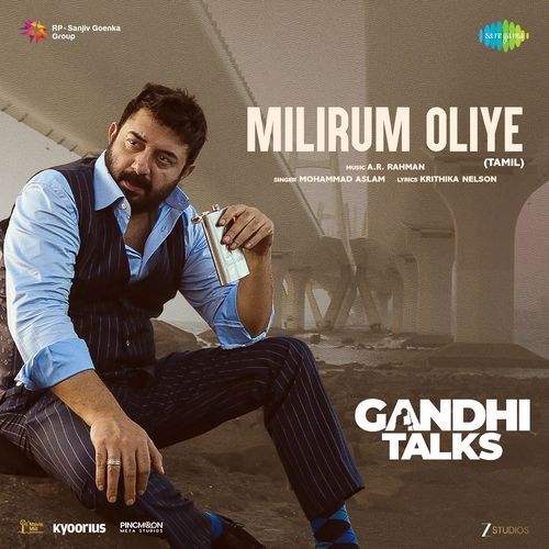 Milirum Oliye From Gandhi Talks Tamil - Madrashe