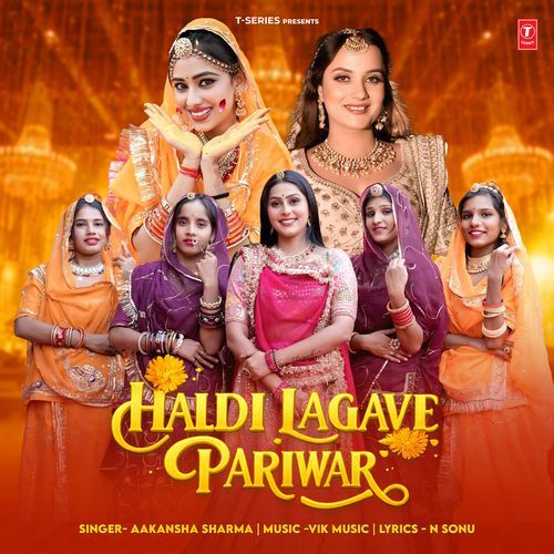 Haldi Lagave Pariwar - Aakansha Sharma
