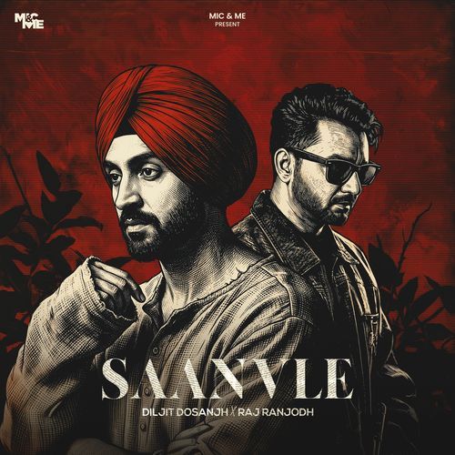 Saanvle - Diljit Dosanjh