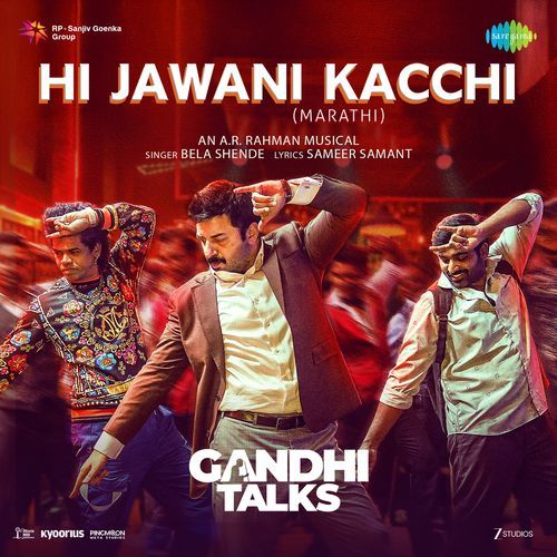 Hi Jawani Kacchi From Gandhi Talks Marathi - Sameer Samant